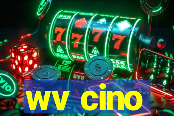 wv cino